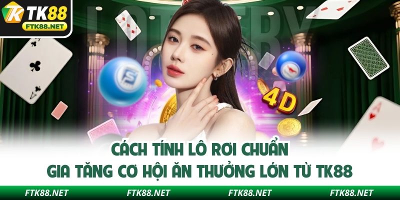 Cách Tính Lô Rơi